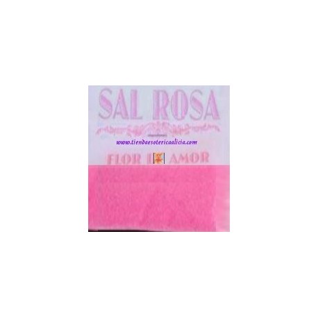 SAL ROSA O FLOR DE AMOR