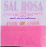 SAL ROSA O FLOR DE AMOR